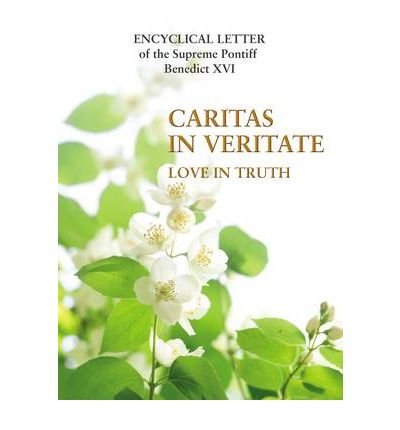 Cover for Benedict, Pope, XVI · Caritas in Veritate: Love in Truth (Paperback Book) (2009)