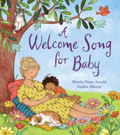Cover for Marsha Diane Arnold · A Welcome Song for Baby (Paperback Book) (2016)