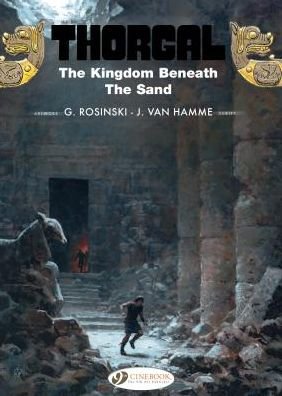 Cover for Jean Van Hamme · Thorgal Vol.18: the Kingdom Beneath the Sand (Taschenbuch) (2017)