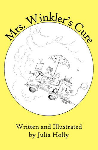 Cover for Julia Holly · Mrs. Winkler's Cure (Paperback Book) (2010)