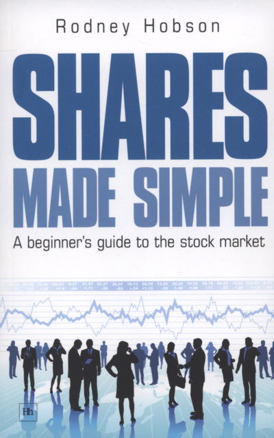 Cover for Rodney Hobson · Shares Made Simple: A Beginner's Guide to the Stock Market (Paperback Book) (2009)