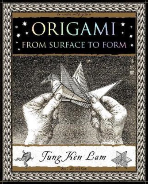 Cover for Tung Ken Lam · Origami: From Surface to Form - Wooden Books U.K. Series (Paperback Book) (2022)