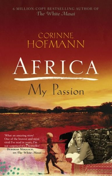 Cover for Corinne Hofmann · Africa, My Passion (Paperback Book) (2014)