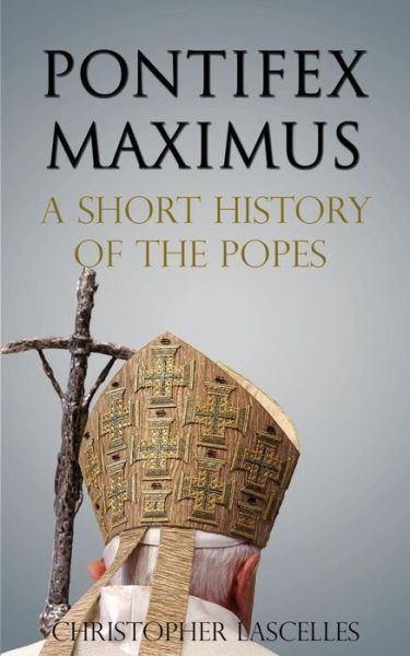 Cover for Christopher Lascelles · Pontifex Maximus (Paperback Book) (2017)