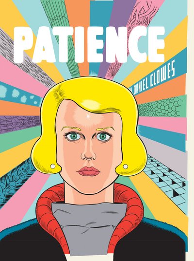 Cover for Daniel Clowes · Patience (Inbunden Bok) (2016)