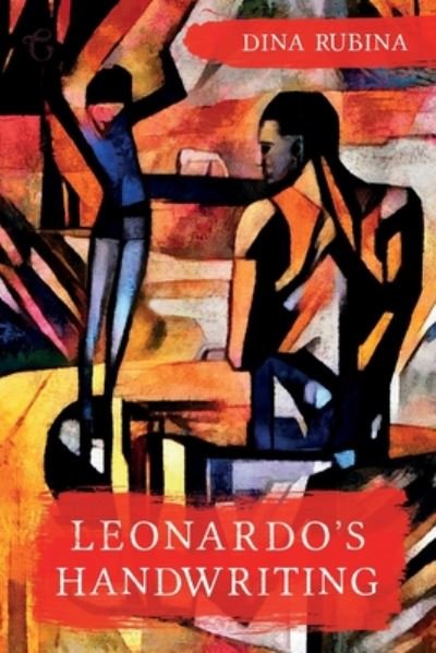 Cover for Dina Rubina · Leonardo?s Handwriting (Pocketbok) (2019)