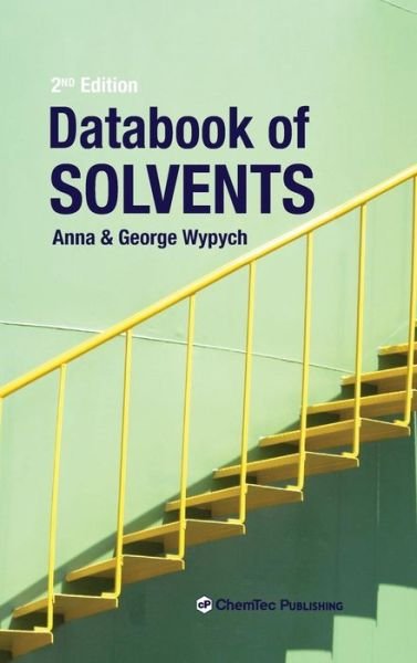 Cover for Wypych, George (ChemTec Publishing, Ontario, Canada) · Databook of Solvents (Gebundenes Buch) (2019)