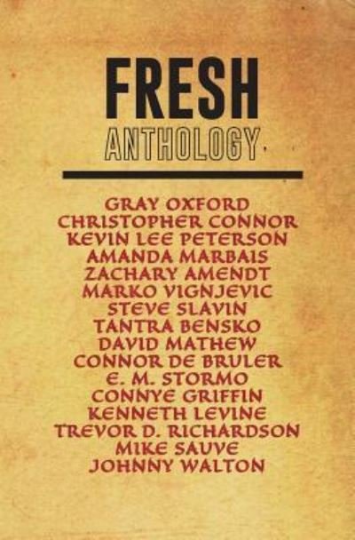 Cover for Gray Oxford · Fresh Anthology (Paperback Book) (2017)