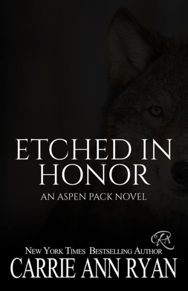 Cover for Carrie Ann Ryan · Etched in Honor (Taschenbuch) (2022)