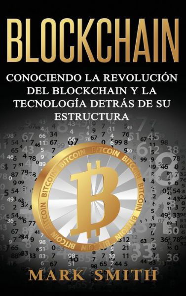 Cover for Mark Smith · Blockchain (Hardcover bog) (2019)