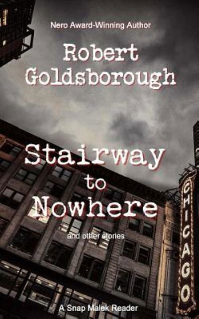 Cover for Robert Goldsborough · Stairway to Nowhere (Paperback Book) (2017)