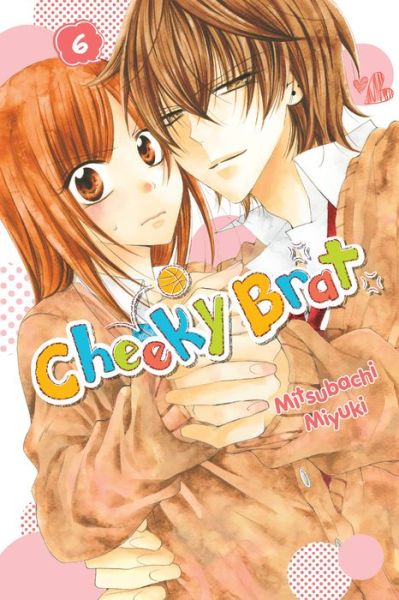 Cover for Mitsubachi Miyuki · Cheeky Brat, Vol. 6 (Taschenbuch) (2023)