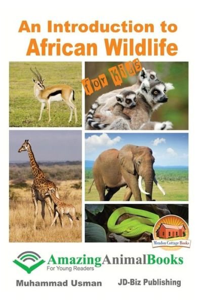 Cover for John Davidson · An Introduction to African Wildlife for Kids (Paperback Book) (2017)