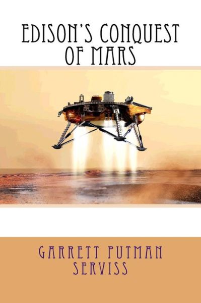 Cover for Garrett Putman Serviss · Edison's Conquest of Mars (Paperback Book) (2018)