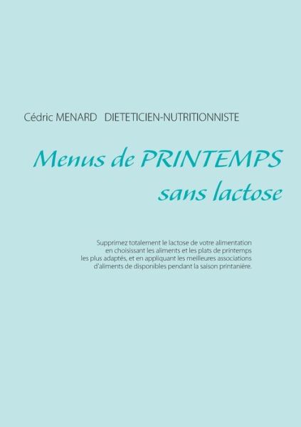 Cover for Menard · Menus de printemps sans lactose (Book) (2020)