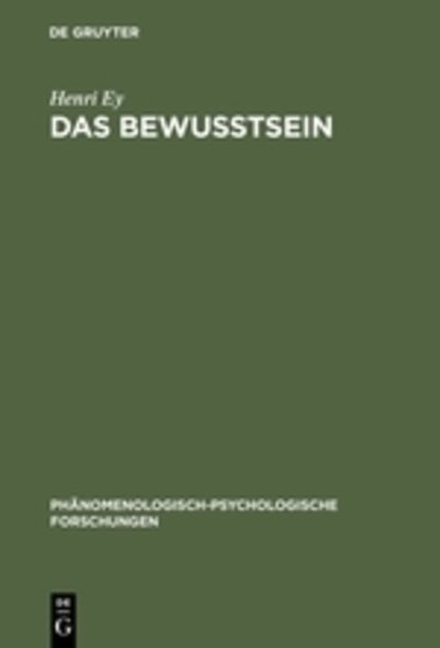 Cover for Ey · Das Bewusstsein (Bok) [German edition] (1967)
