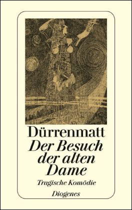 Der Besuch Der Alten Dame - F. Durrenmatt - Książki - Diogenes Verlag AG,Switzerland - 9783257230451 - 1999