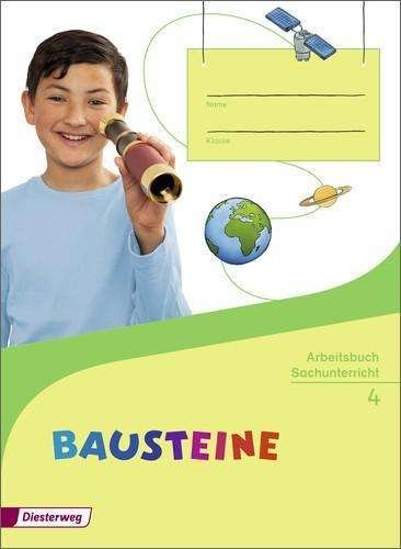 Bausteine 4 - Arbeitsheft Sachunterricht - Ausgabe 2014 -  - Bøker - Diesterweg (Moritz) Verlag,W.Germany - 9783425150451 - 28. januar 2016