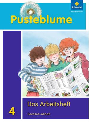 Pusteblume. Das Sachbuch 4. Arbeitsheft. Sachsen-Anhalt - Schroedel Verlag GmbH - Books - Schroedel Verlag GmbH - 9783507429451 - February 14, 2012