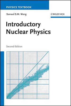 Cover for Wong, Samuel S. M. (University of Toronto, Canada) · Introductory Nuclear Physics (Hardcover Book) (2024)