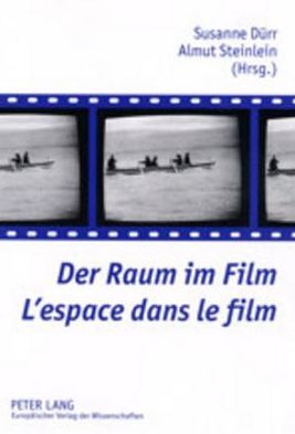 Cover for Der Raum Im Film- l'Espace Dans Le Film (Paperback Book) (2002)