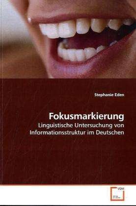 Cover for Eden · Fokusmarkierung (Book)