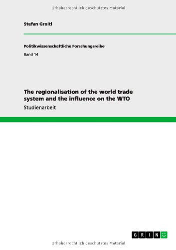 Cover for Groitl · The regionalisation of the world (Book) [German edition] (2010)