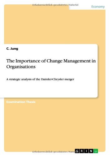 The Importance of Change Managemen - Jung - Books - GRIN Verlag - 9783656073451 - December 12, 2011