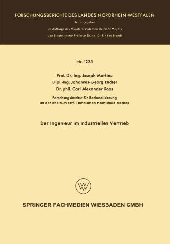 Cover for Joseph Mathieu · Der Ingenieur Im Industriellen Vertrieb - Forschungsberichte Des Landes Nordrhein-Westfalen (Paperback Book) [1963 edition] (1963)