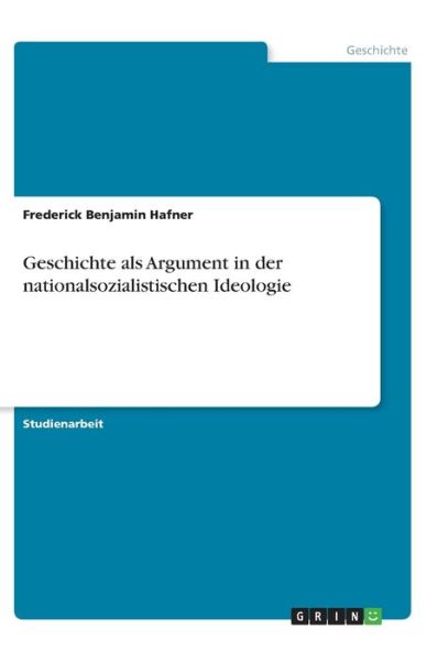 Cover for Hafner · Geschichte als Argument in der n (Book)