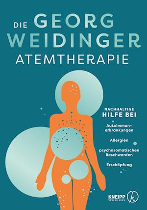 Cover for Georg Weidinger · Die Georg Weidinger Atemtherapie (Book) (2024)