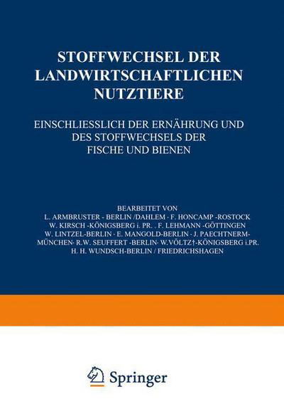 Cover for Na Armbruster · Stoffwechsel Der Landwirtschaftlichen Nutztiere: Einschliesslich Der Ernahrung Und Des Stoffwechsels Der Fische Und Bienen (Paperback Book) [1931 edition] (1931)