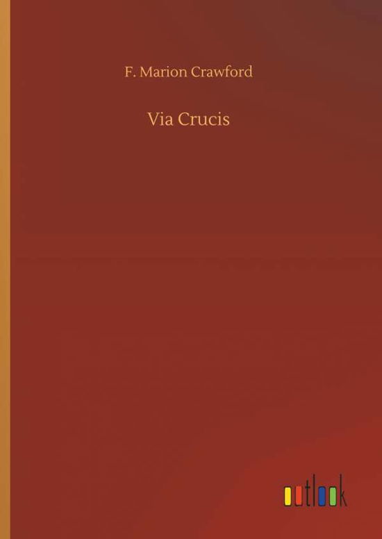 Cover for Crawford · Via Crucis (Bok) (2018)