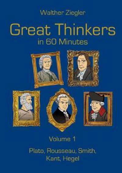 Cover for Ziegler · Great Thinkers in 60 Minutes - (Book) (2017)