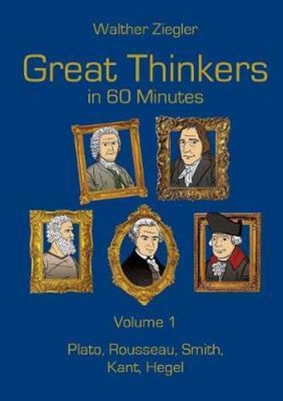 Cover for Ziegler · Great Thinkers in 60 Minutes - (Buch) (2017)