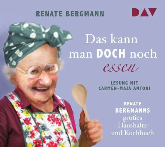 Das Kann Man Doch Noch Essen.renate Bergmanns Gr - Renate Bergmann - Musiikki - Der Audio Verlag - 9783742400451 - perjantai 7. huhtikuuta 2017