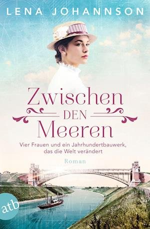 Cover for Lena Johannson · Zwischen den Meeren (Book) (2022)