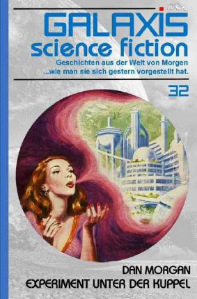 Cover for Morgan · GALAXIS SCIENCE FICTION, Band 32 (Book)