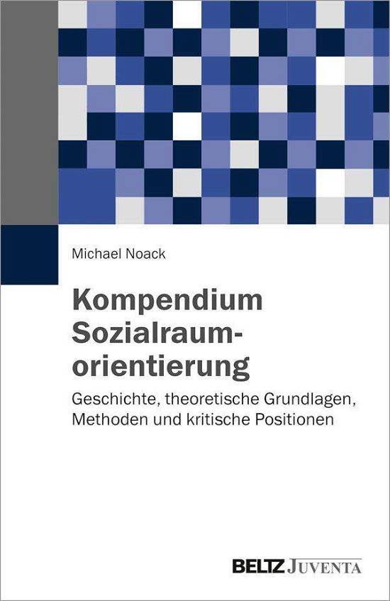 Cover for Noack · Kompendium Sozialraumorientierung (Book)