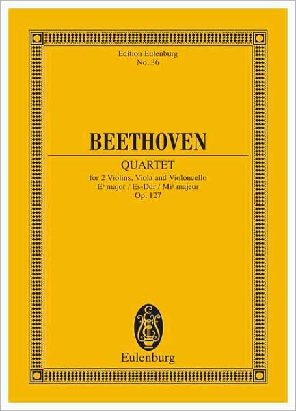 Cover for Ludwig Va Beethoven · Strinq Quartet Eb Major Op 127 (Hardcover Book) (1981)