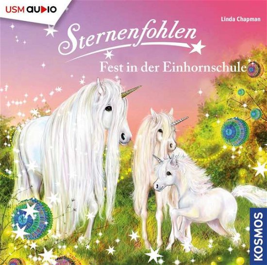 Cover for Sternenfohlen · Sternenfohlen 25: Fest in Der Einhornschule (CD) (2021)