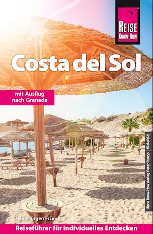 Cover for Hans-Jürgen Fründt · Reise Know-How Reiseführer Costa del Sol (Book) (2023)