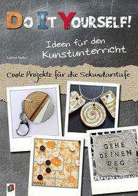 Cover for Nelke · Do it yourself! Ideen für den Kun (Bog)