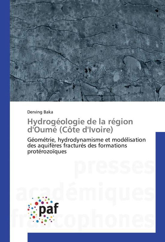 Cover for Baka · Hydrogéologie de la région d'Oumé (Book)