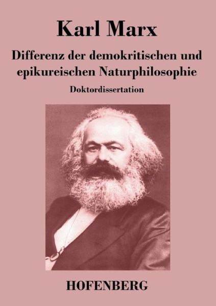 Cover for Karl Marx · Differenz Der Demokritischen Und Epikureischen Naturphilosophie (Paperback Book) (2014)