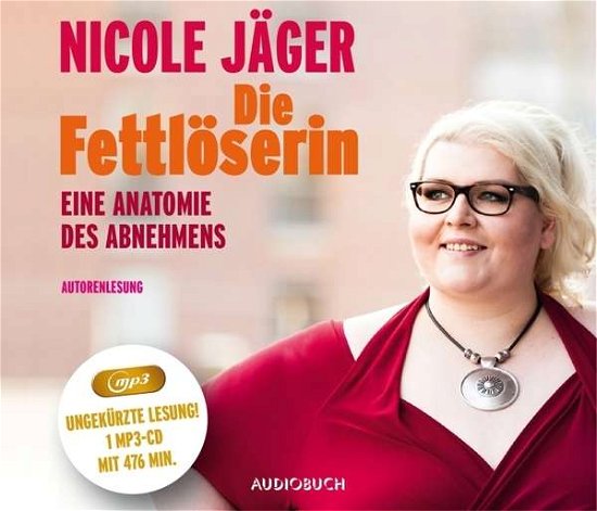 Cover for Jäger · Die Fettlöserin,MP3-CD (Book) (2016)