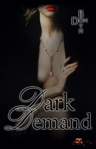 Cover for Don Both · Dark Demand (Paperback Book) (2015)