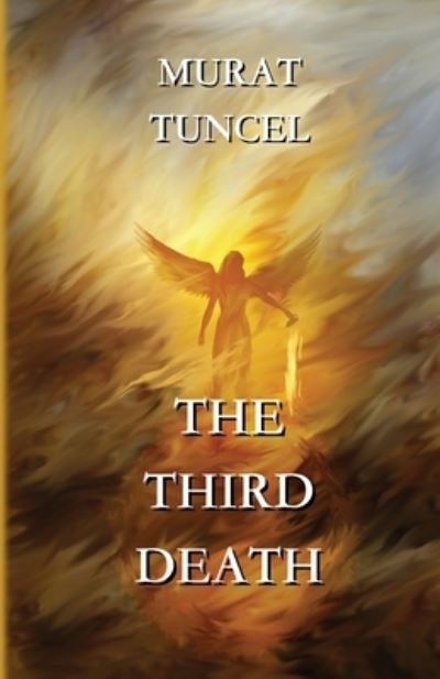 Cover for Murat Tuncel · The Third Death (Paperback Book) (2020)