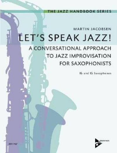 Cover for Jacobsen · Let's Speak Jazz,Saxophone (Book) (2018)