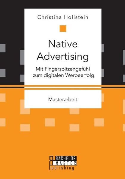Cover for Hollstein · Native Advertising. Mit Finge (Book) (2017)